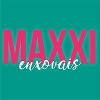 MAXXI ENXOVAIS E PRESENTES