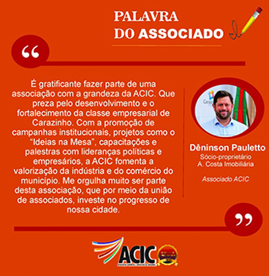 Palavra do Associado - Deninson Pauletto da Costa
