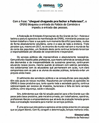 Com a frase: "cheguei chegando pra fechar a Federasul", CPERS bloqueou a entrada do Palácio do Comércio e impediu a entrada das pessoas.
