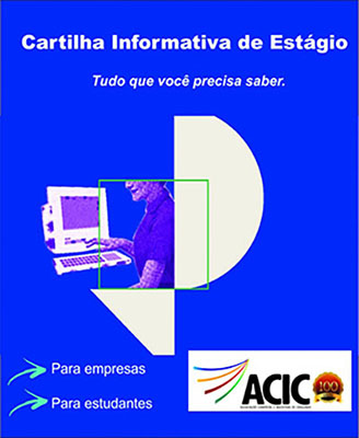 CARTILHA INFORMATIVA O ESTÁGIO CONFORME A LEI n. 11.788/2008 