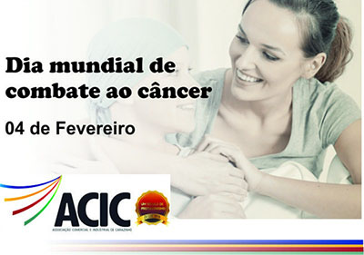 Dia Mundial de Combate ao Câncer!